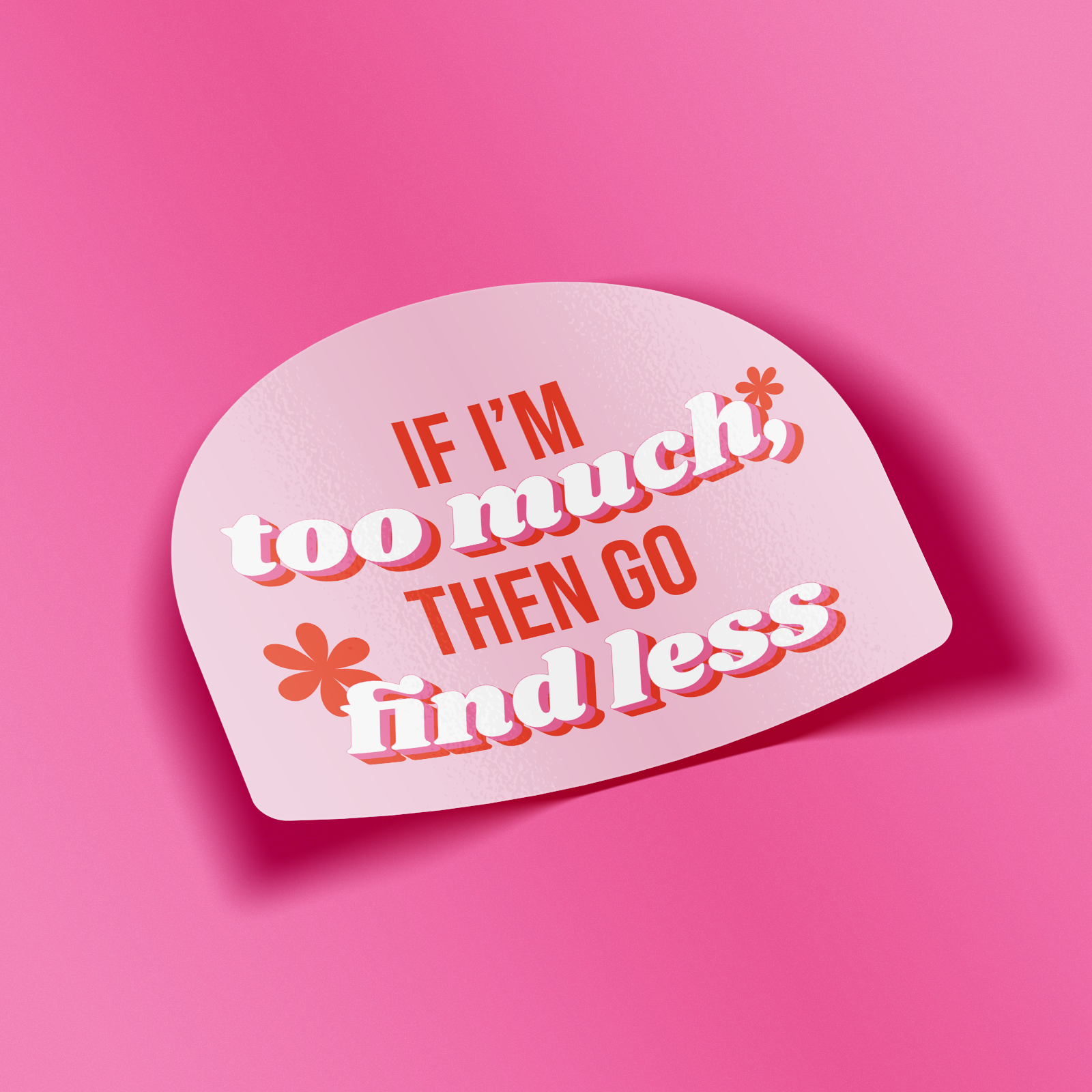 Go Find Less Sticker